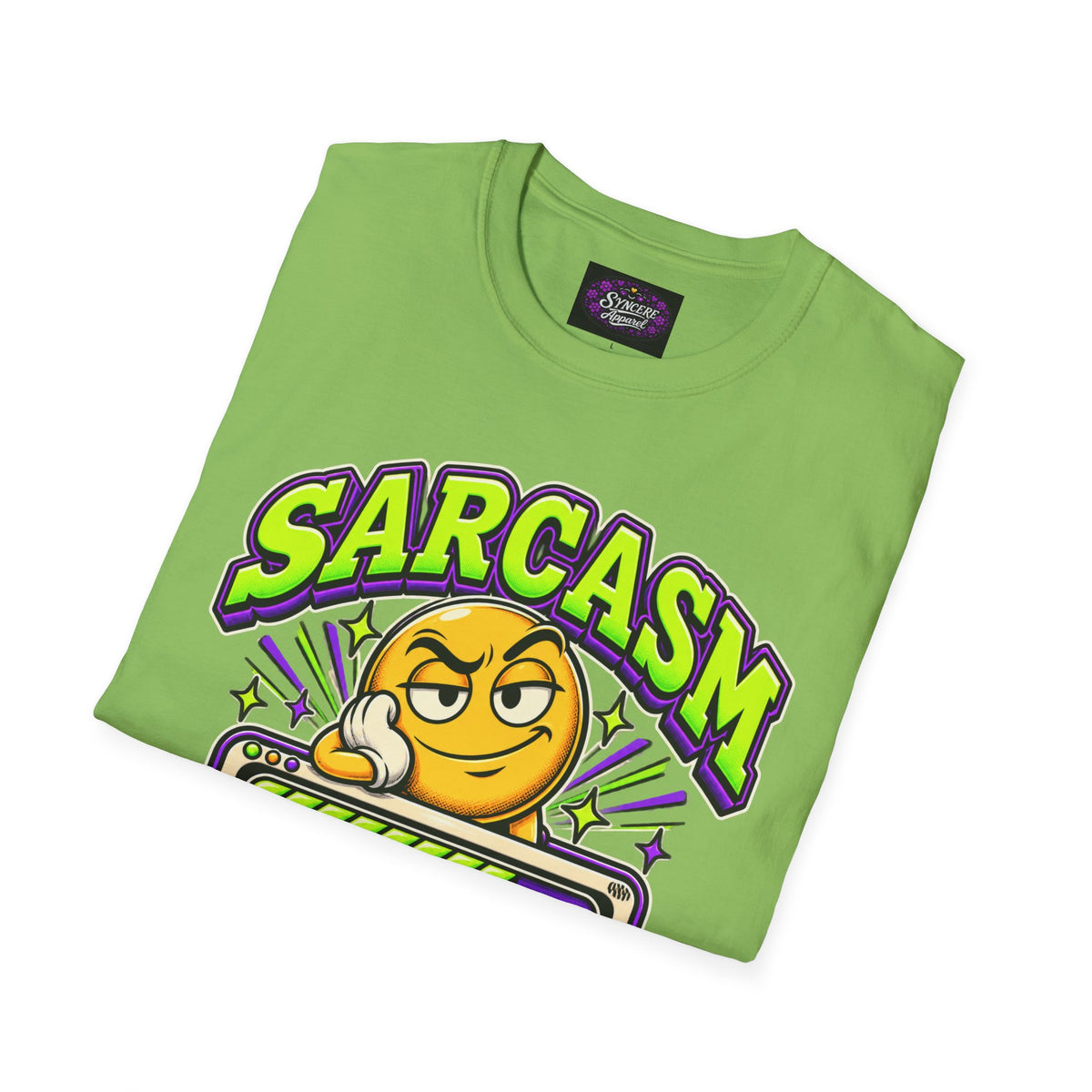 Sarcasm... Florescent Green