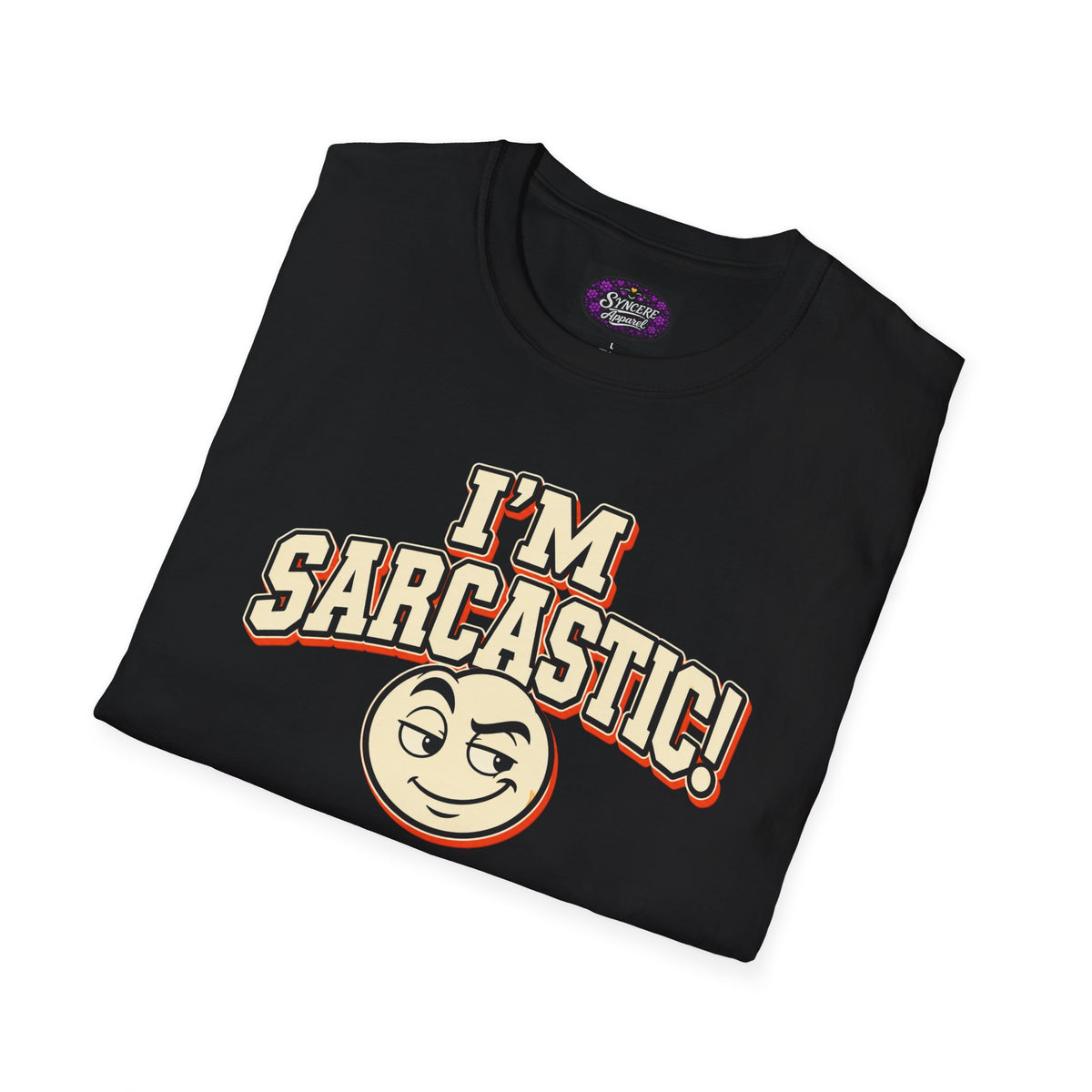 I'm Sarcastic! 😏 Emoji