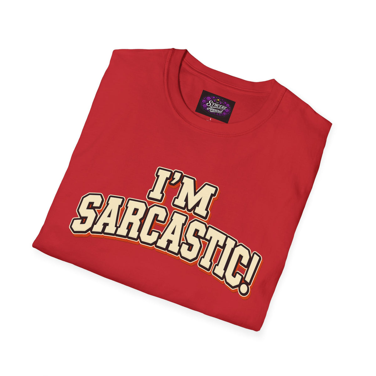 I'm Sarcastic! #1