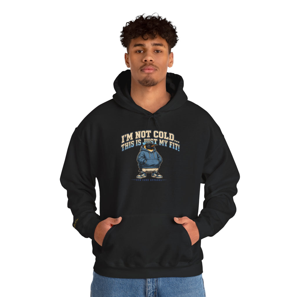 Just My Fit… Hoodie