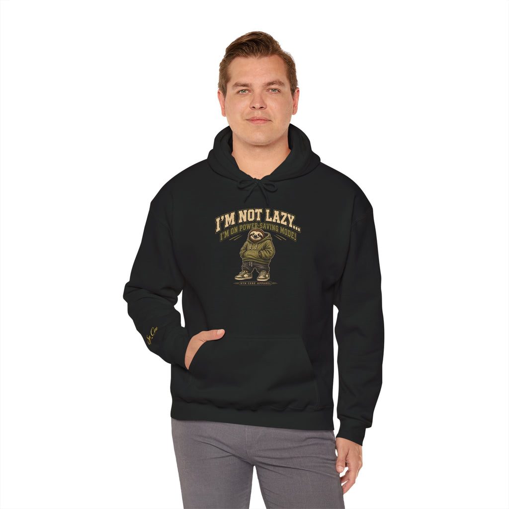 Not Lazy… Hoodie