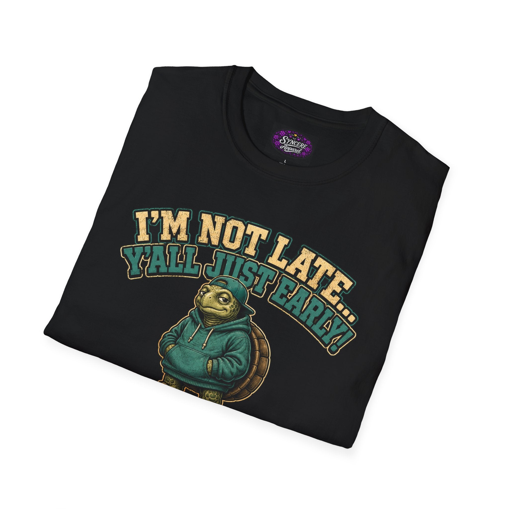 I'm Not Late...
