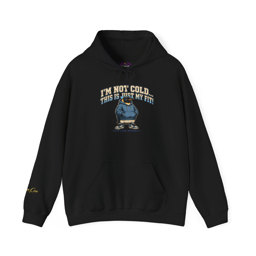 Just My Fit… Hoodie