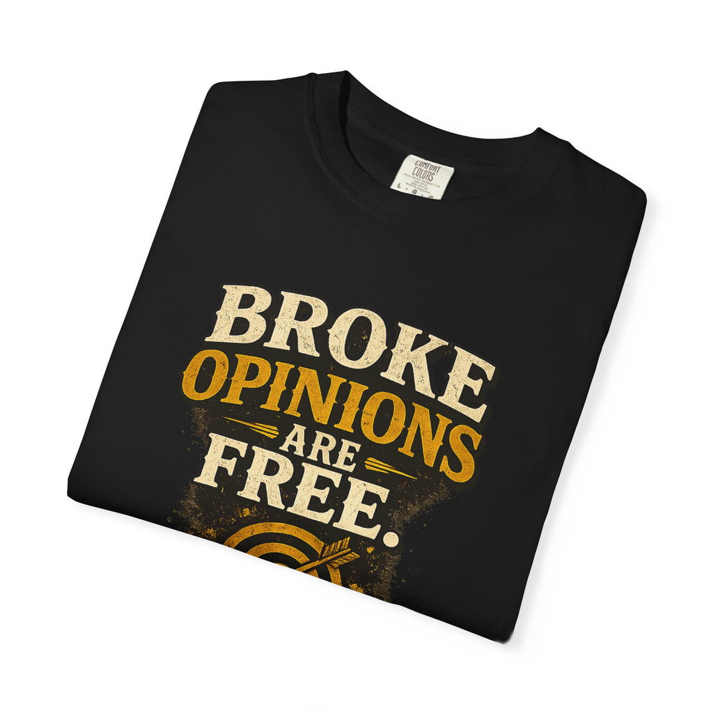 Broke Opinions