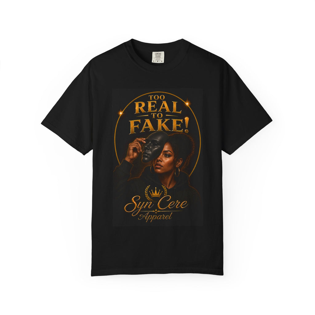 Too Real To Fake- Female