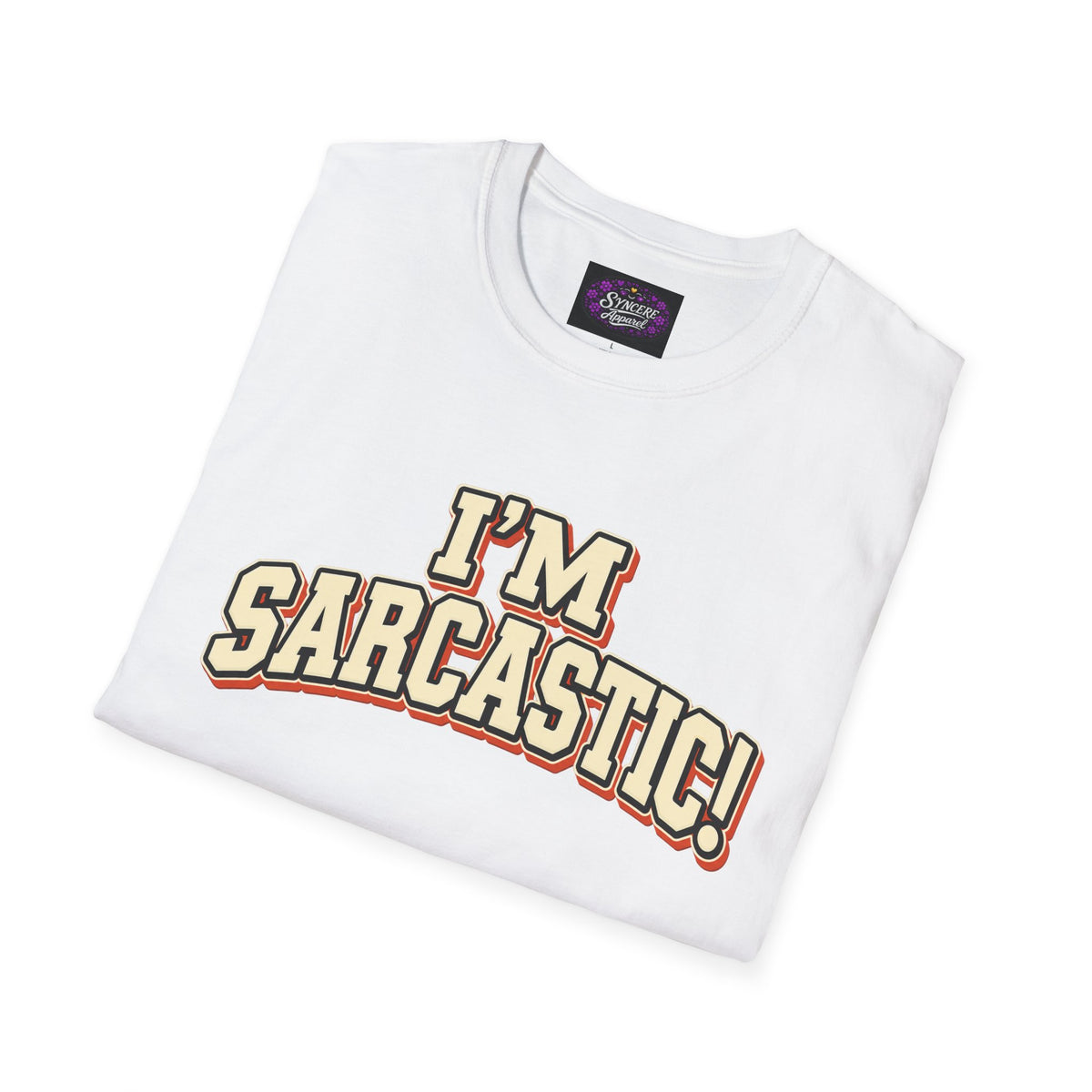 I'm Sarcastic! #1
