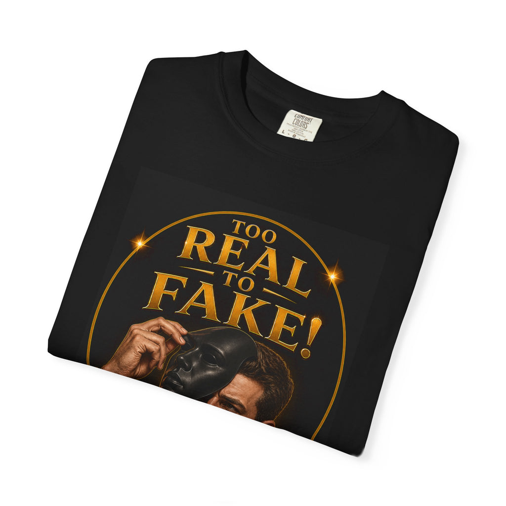 Too Real To Fake - Male