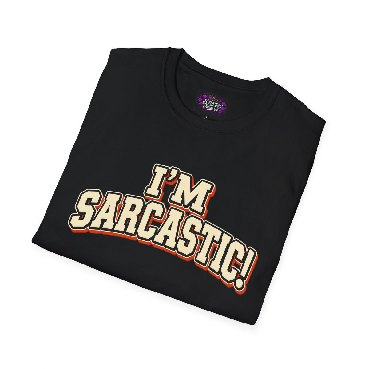 I'm Sarcastic! #1