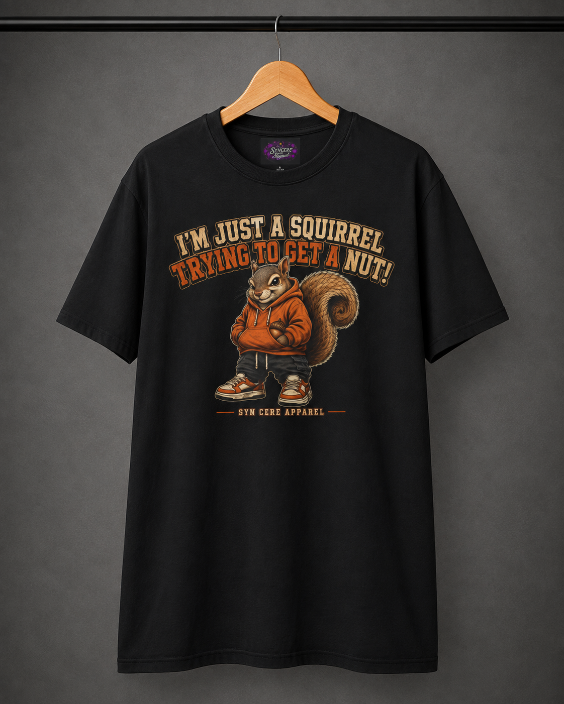 Just A Squirrel... Tee
