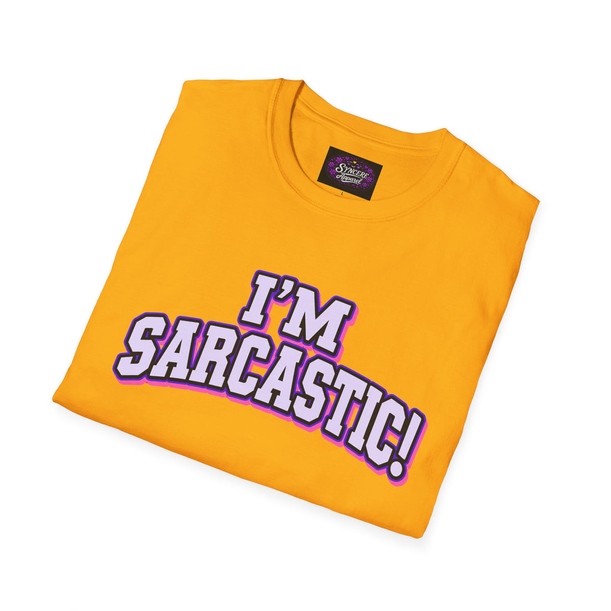 I'm Sarcastic! #3