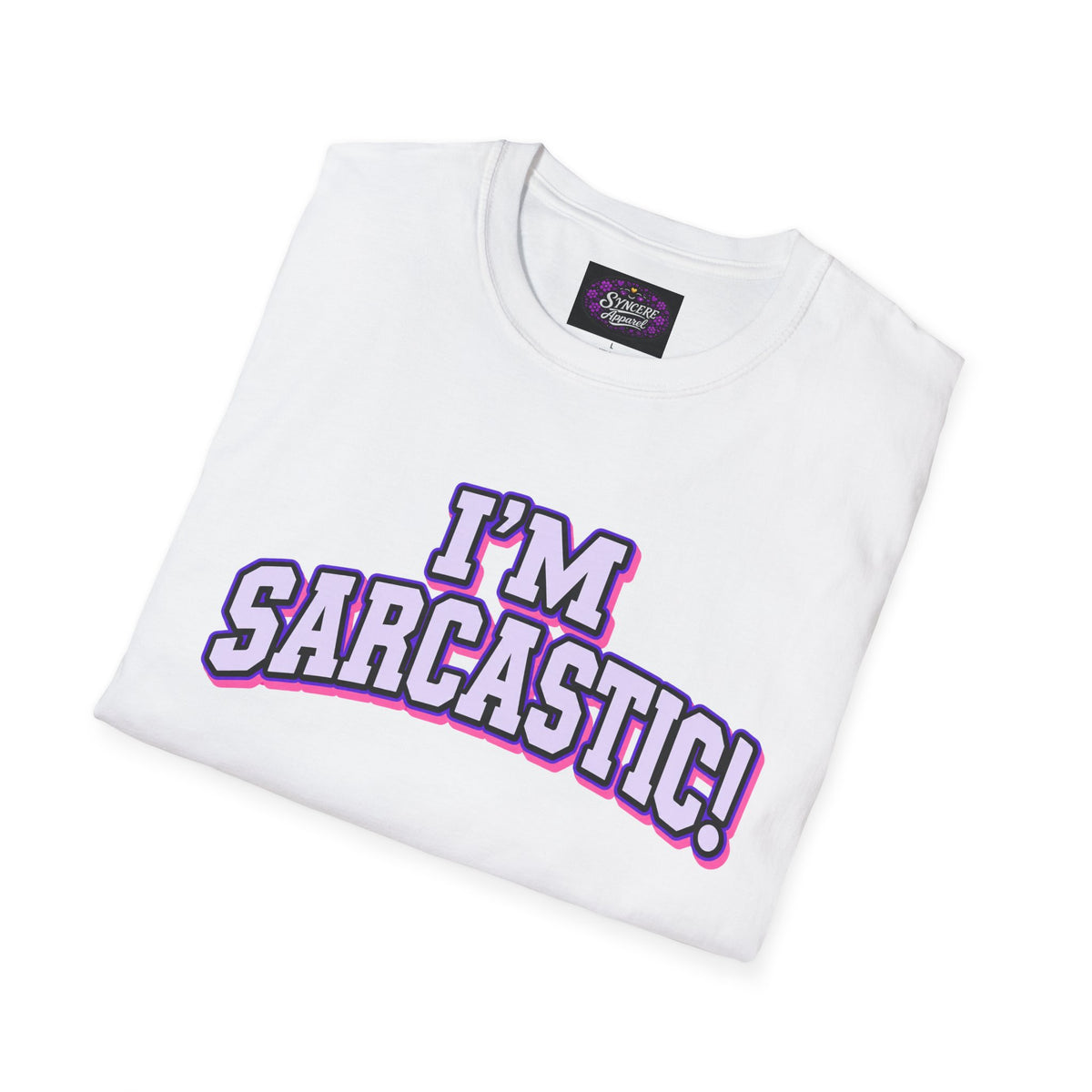 I'm Sarcastic! #3