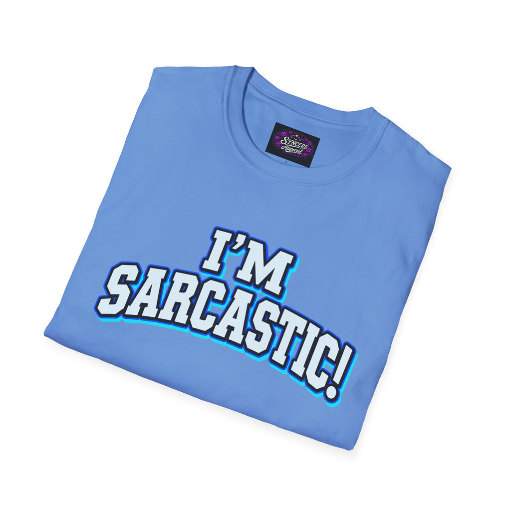 I'm Sarcastic! #2