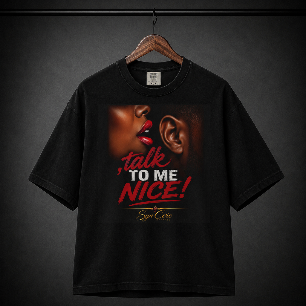 Talk To Me Nice! #1